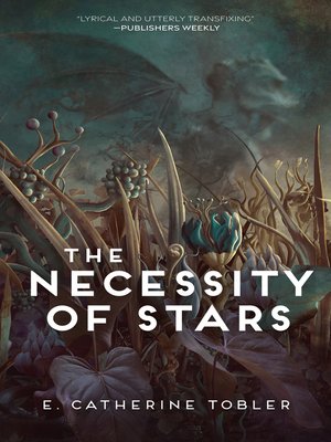 cover image of The Necessity of Stars